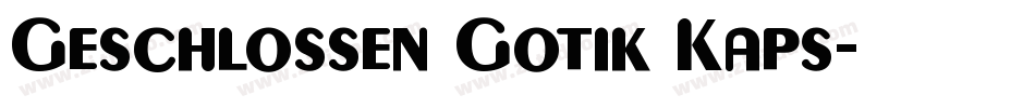 Geschlossen Gotik Kaps字体转换